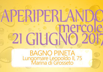 Aperiperlando – 21 giugno 2017